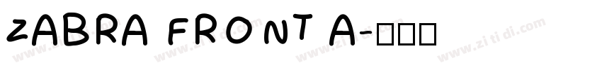 ZABRA FRONT A字体转换